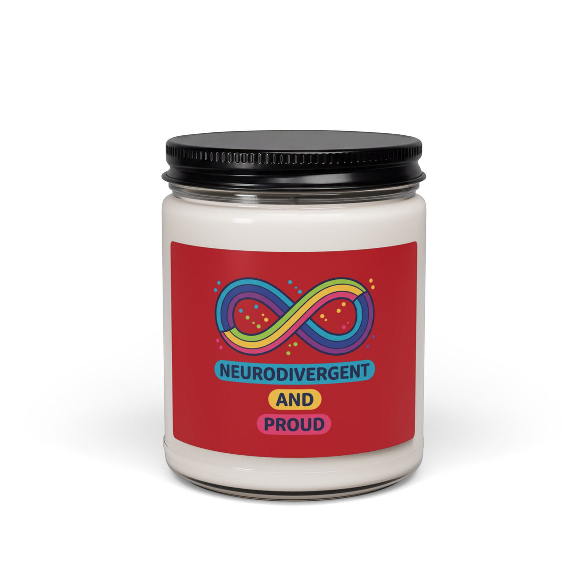 Neurodivergent and Proud Candle, Soy Scented 9oz | Autism Acceptance, Autistic Pride