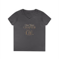 Reader V-Neck Tee — “One More Chapter Was a Lie.” Literary Book Lover Shirt