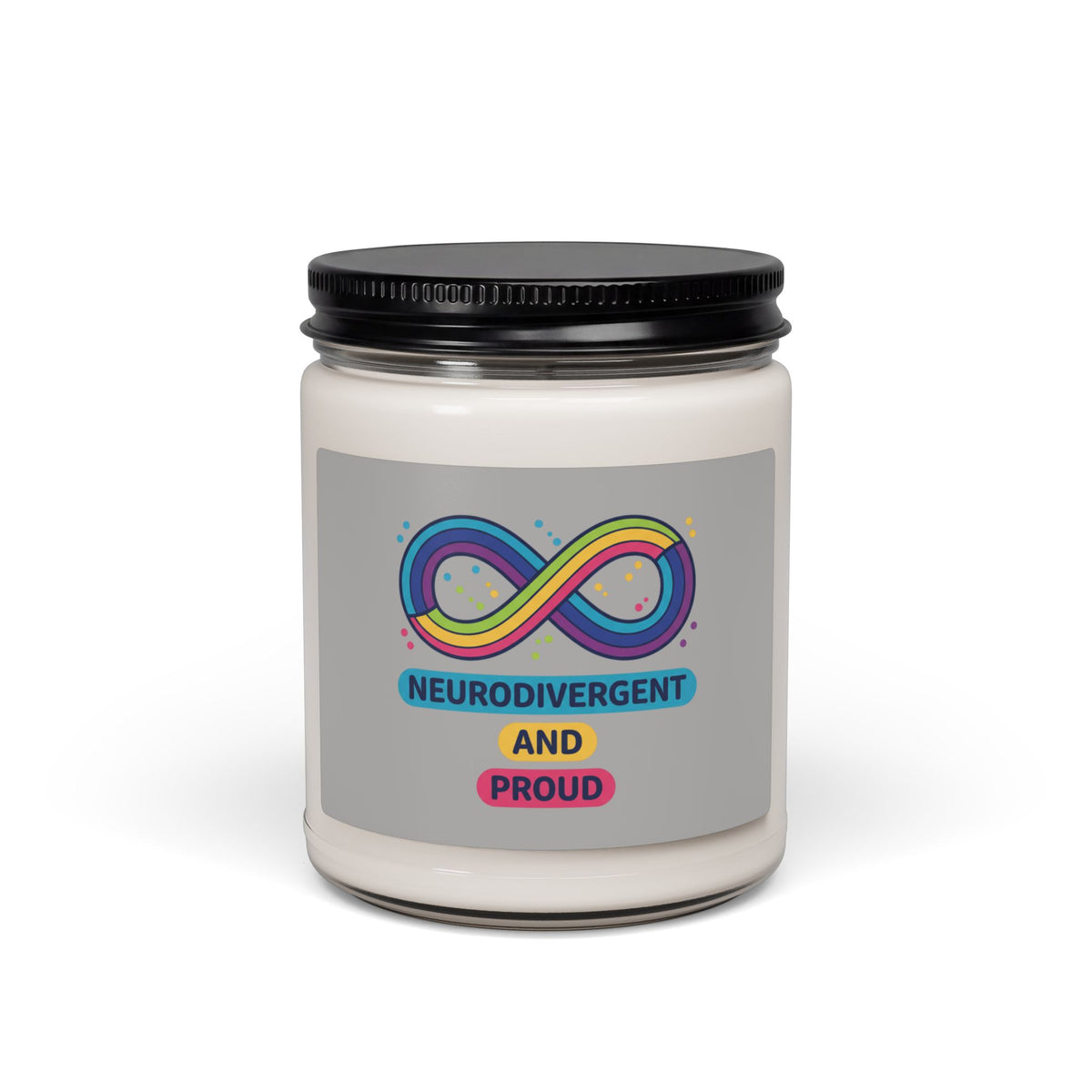 Neurodivergent and Proud Candle, Soy Scented 9oz | Autism Acceptance, Autistic Pride
