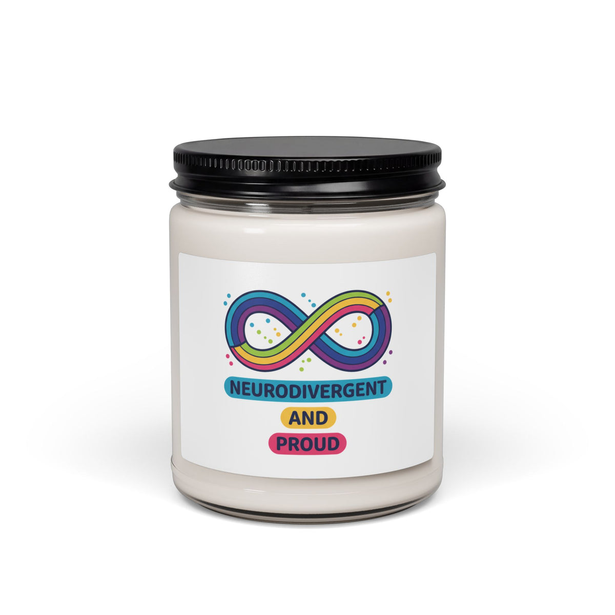 Neurodivergent and Proud Candle, Soy Scented 9oz | Autism Acceptance, Autistic Pride